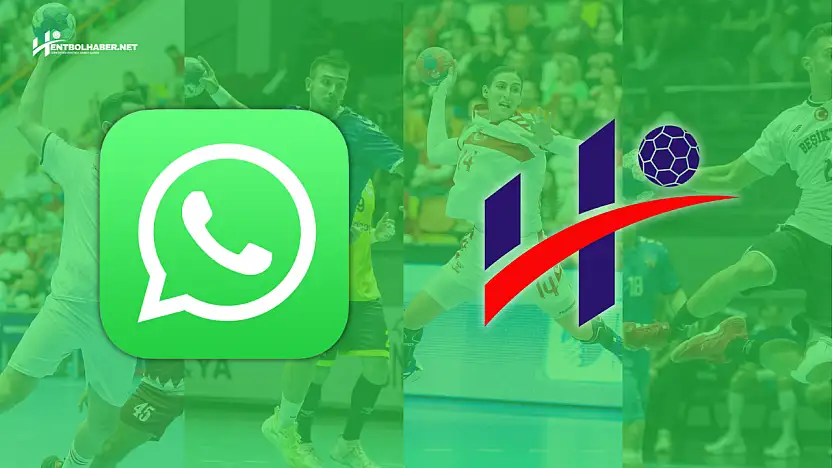 Hentbol Haberleri Artık WhatsApp'ta: Anında Bildirimle Gelişmeleri Kaçırma!