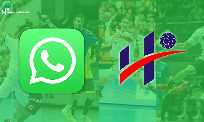Hentbol Haberleri Artık WhatsApp'ta: Anında Bildirimle Gelişmeleri Kaçırma!