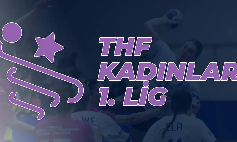 Kadınlar 1. Ligi'nde 4. Hafta Heyecanı Başlıyor
