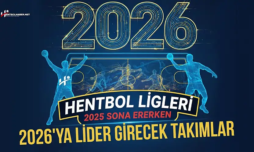 Zirvenin Sahipleri Netleşti: 2026'ya Lider Girecek Takımlar