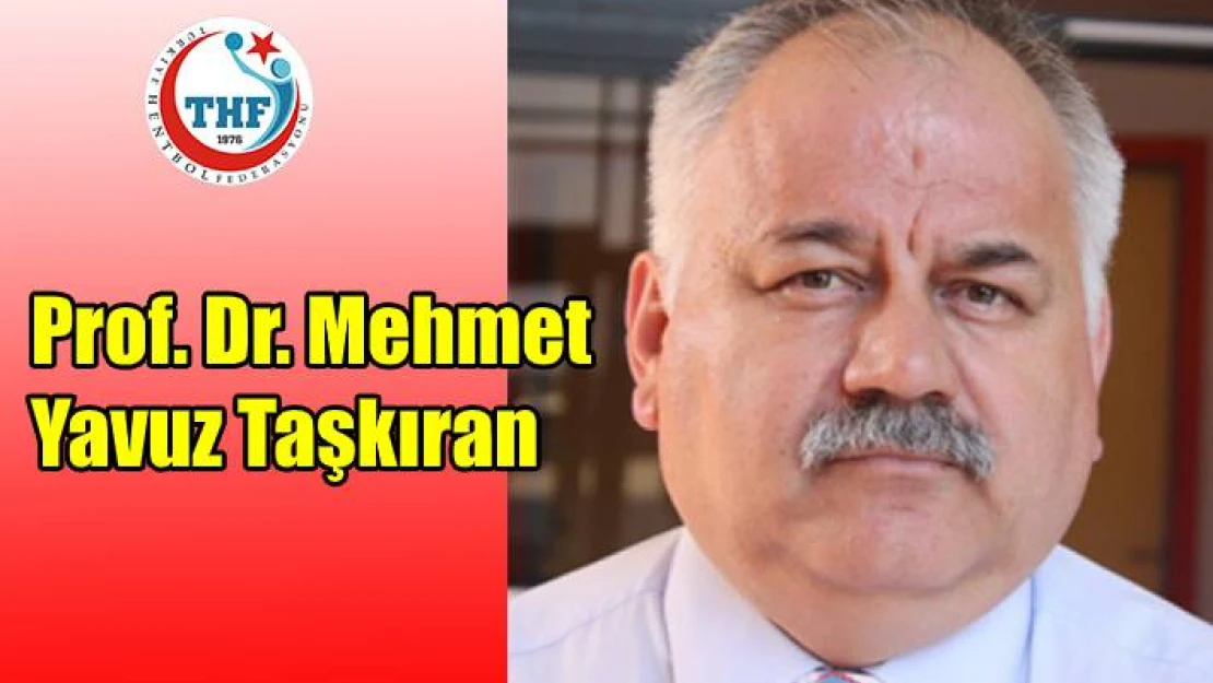 Eğitim Kurulu Başkanı Prof. Dr. Mehmet Yavuz Taşkıran oldu
