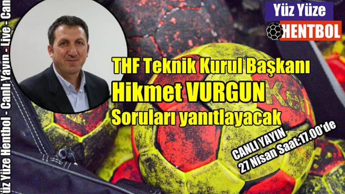 Teknik Kurul Başkanı Hikmet Vurgun canlı yayında