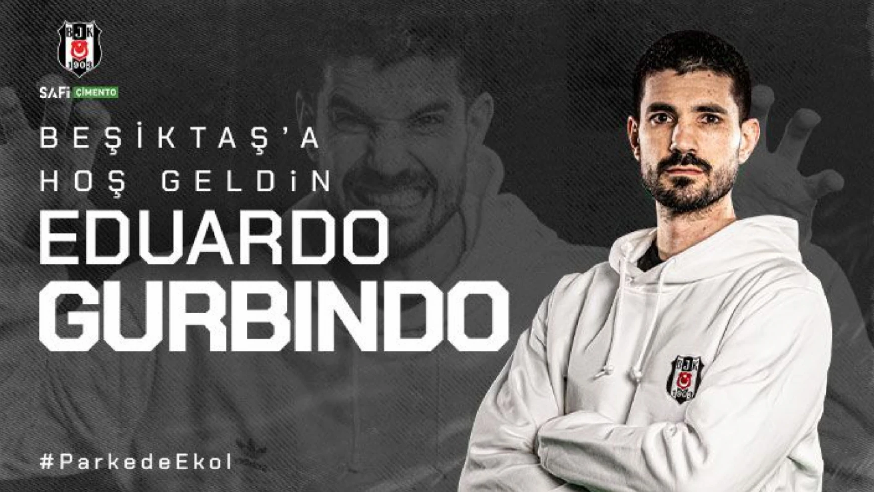 Beşiktaş Safi Çimento'ndan Dev Transfer: Eduardo Gurbindo Martínez Beşiktaş'ta