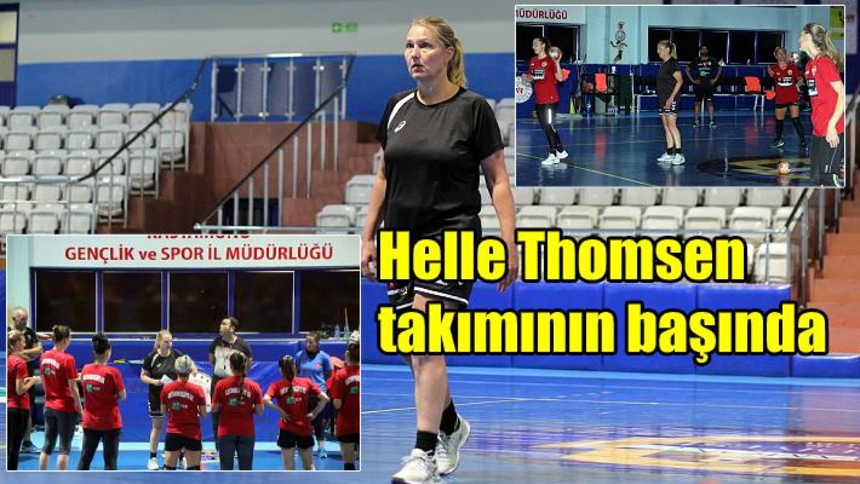 Helle Thomsen ilk idmanına çıktı