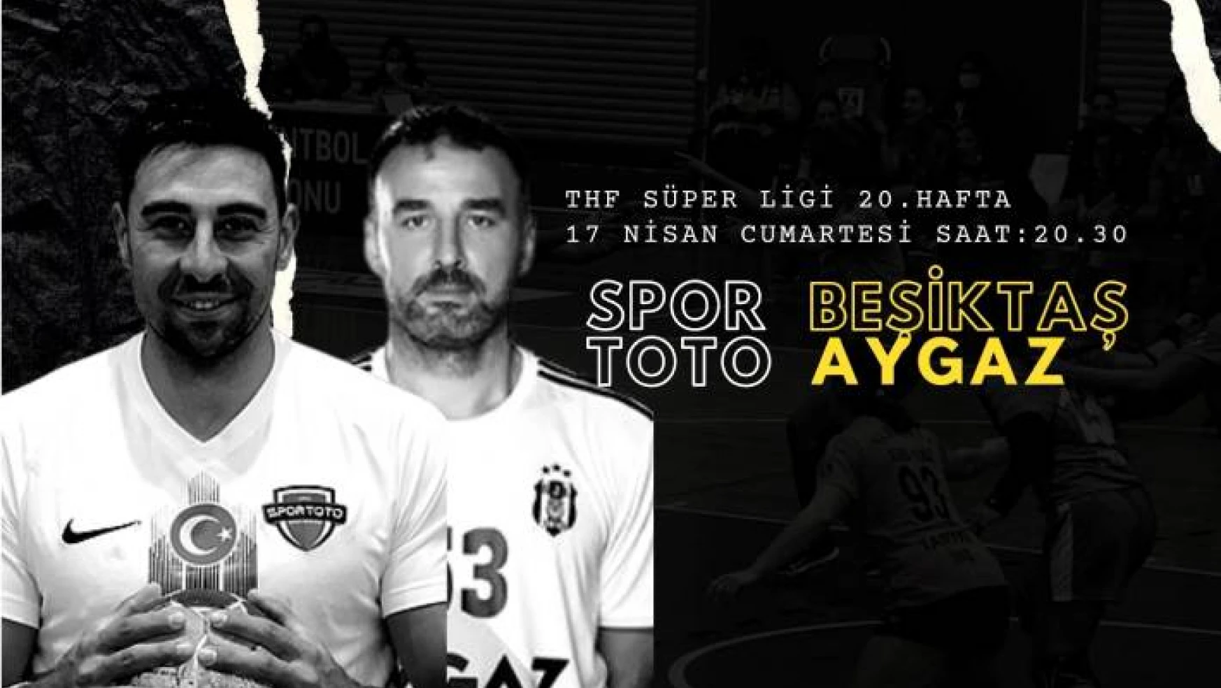 Spor Toto, Beşiktaş Aygaz’ı konuk edecek
