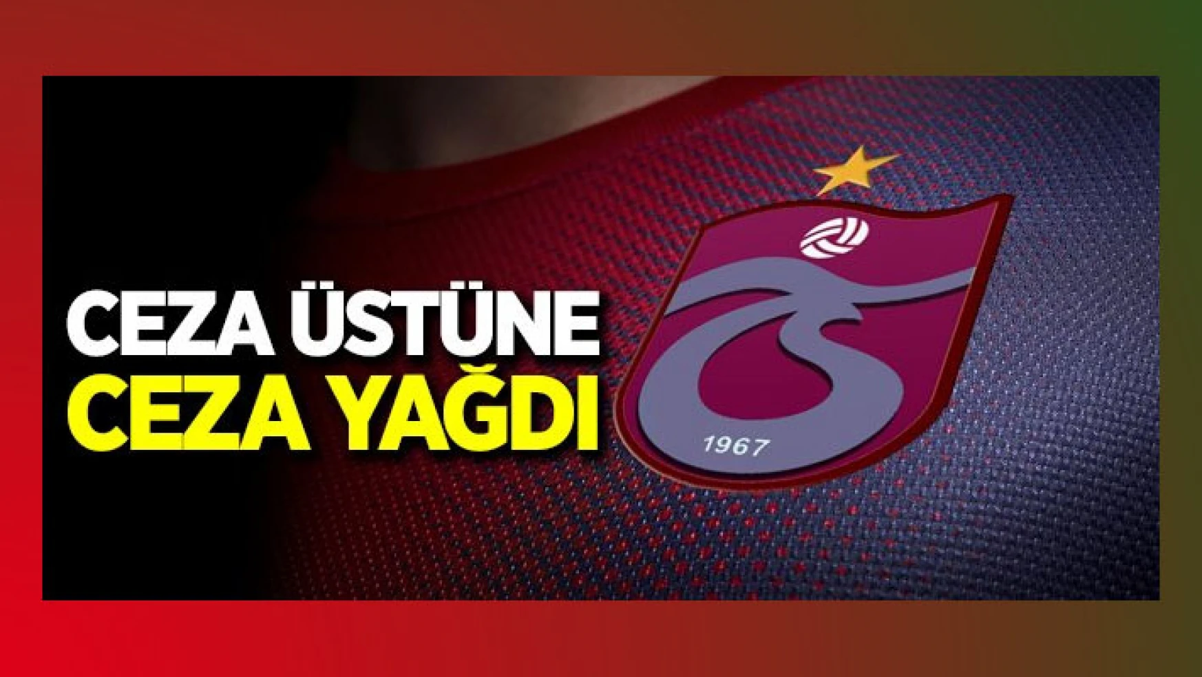 Trabzonspor’a 2 maçlık ceza